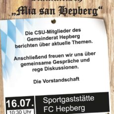 Informationsstammtisch „Mia san Hepberg“ 16.07.23 10:30 Uhr Sportheim